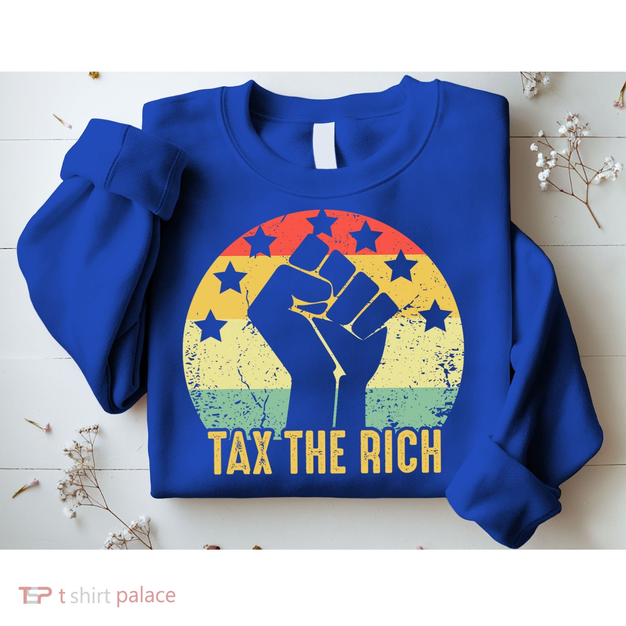Aoc Tax The Rich Anti Capitalist Political Sweatshirt