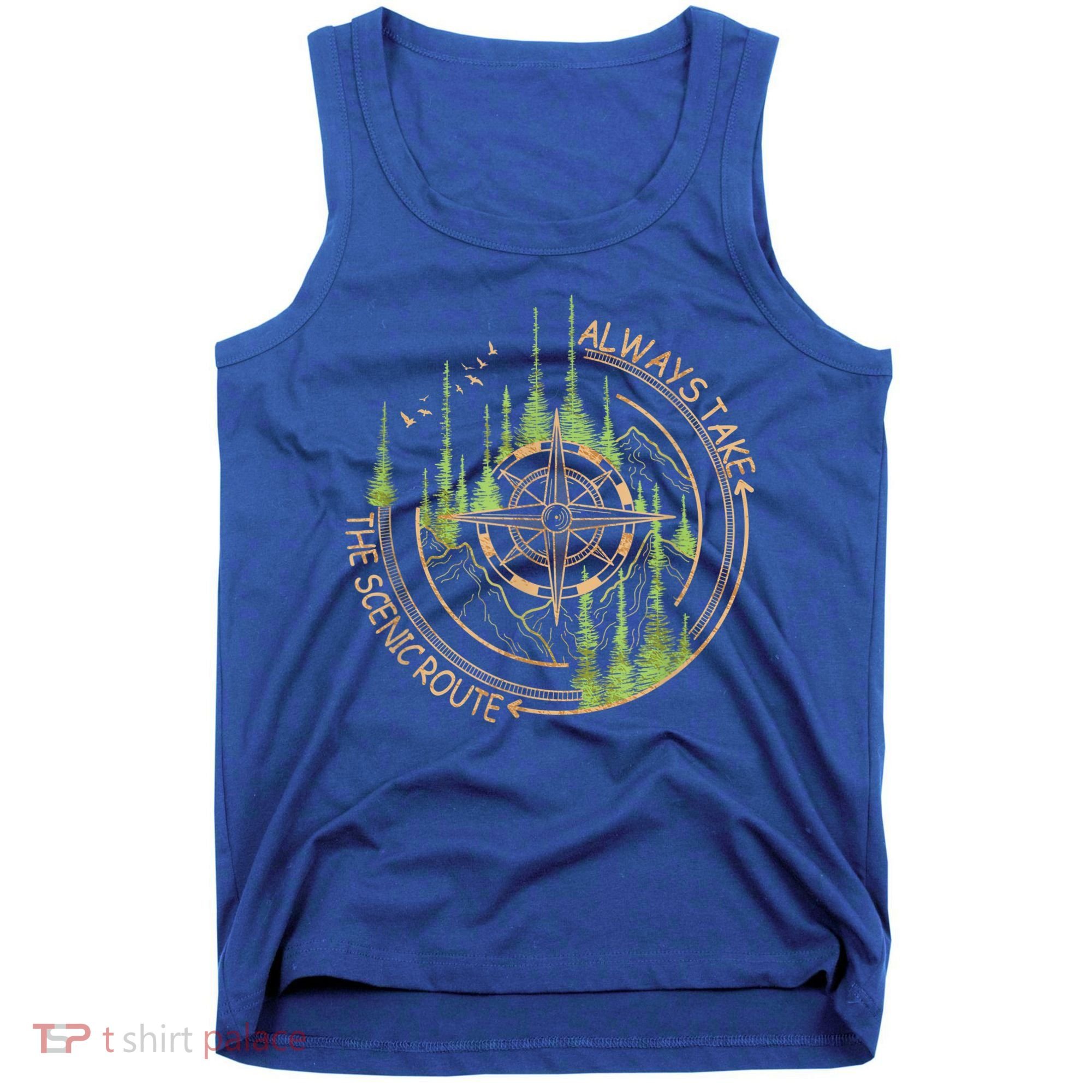 Always Take The Scenic Route Camping Travel Adventure Tank Top