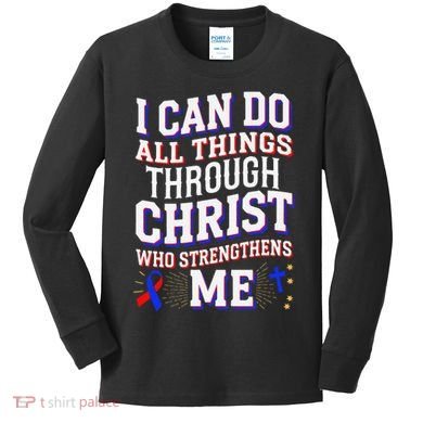 All Things Through Christ Congenital Heart Defect Awareness Kids Long Sleeve Shirt