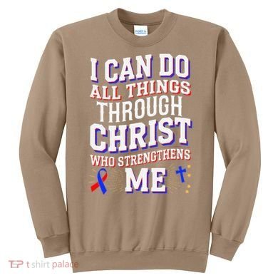 All Things Through Christ Congenital Heart Defect Awareness Sweatshirt