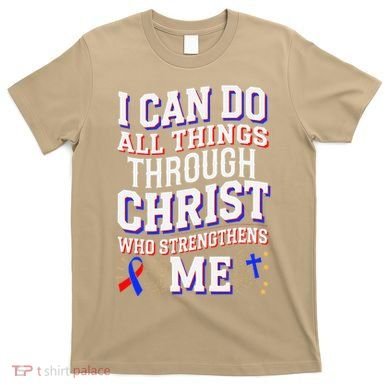 All Things Through Christ Congenital Heart Defect Awareness T-Shirt