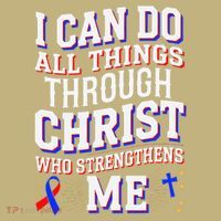 All Things Through Christ Congenital Heart Defect Awareness Kids T-Shirt thumb 2