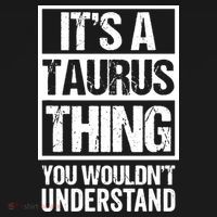 A Taurus Thing You Wouldnt Understand Astrology Zodiac Long Sleeve Shirt thumb 2