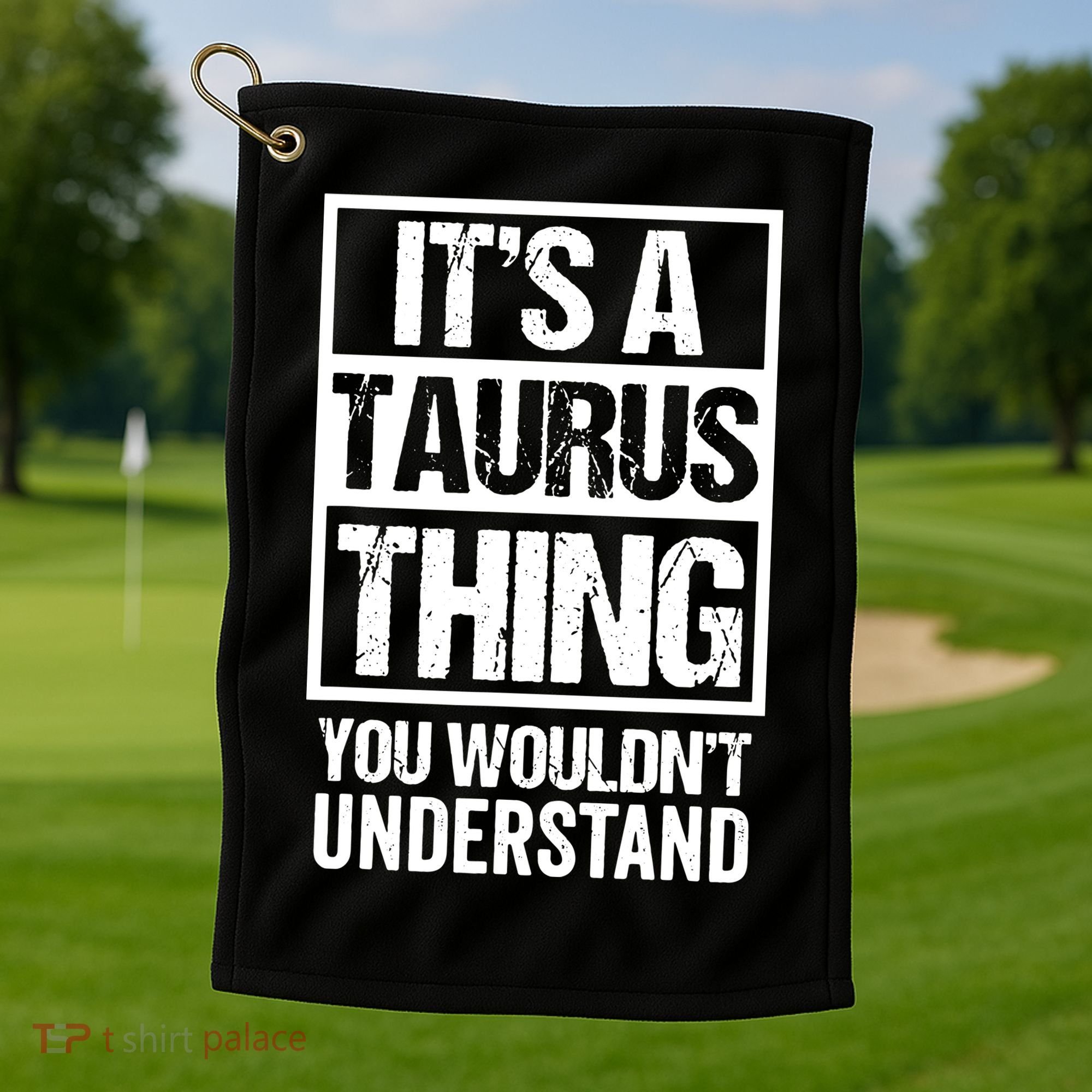 A Taurus Thing You Wouldnt Understand Astrology Zodiac Golf Towel
