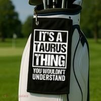 A Taurus Thing You Wouldnt Understand Astrology Zodiac Golf Towel thumb 2