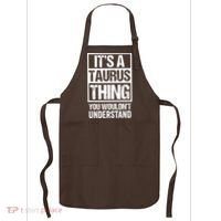 A Taurus Thing You Wouldnt Understand Astrology Zodiac Apron thumb 0