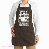 A Taurus Thing You Wouldnt Understand Astrology Zodiac Apron thumb 2