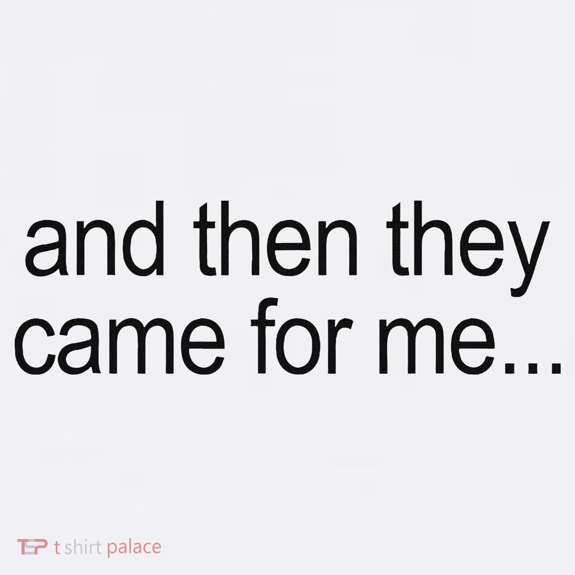 And Then They Came For Me Women's Tank Top