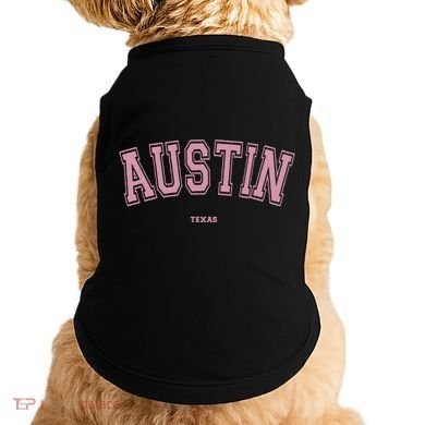 Austin Texas Tx Varsity Style On Austin Doggie Tank