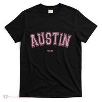 Austin Texas Tx Varsity Style On Austin T-Shirt thumb 0