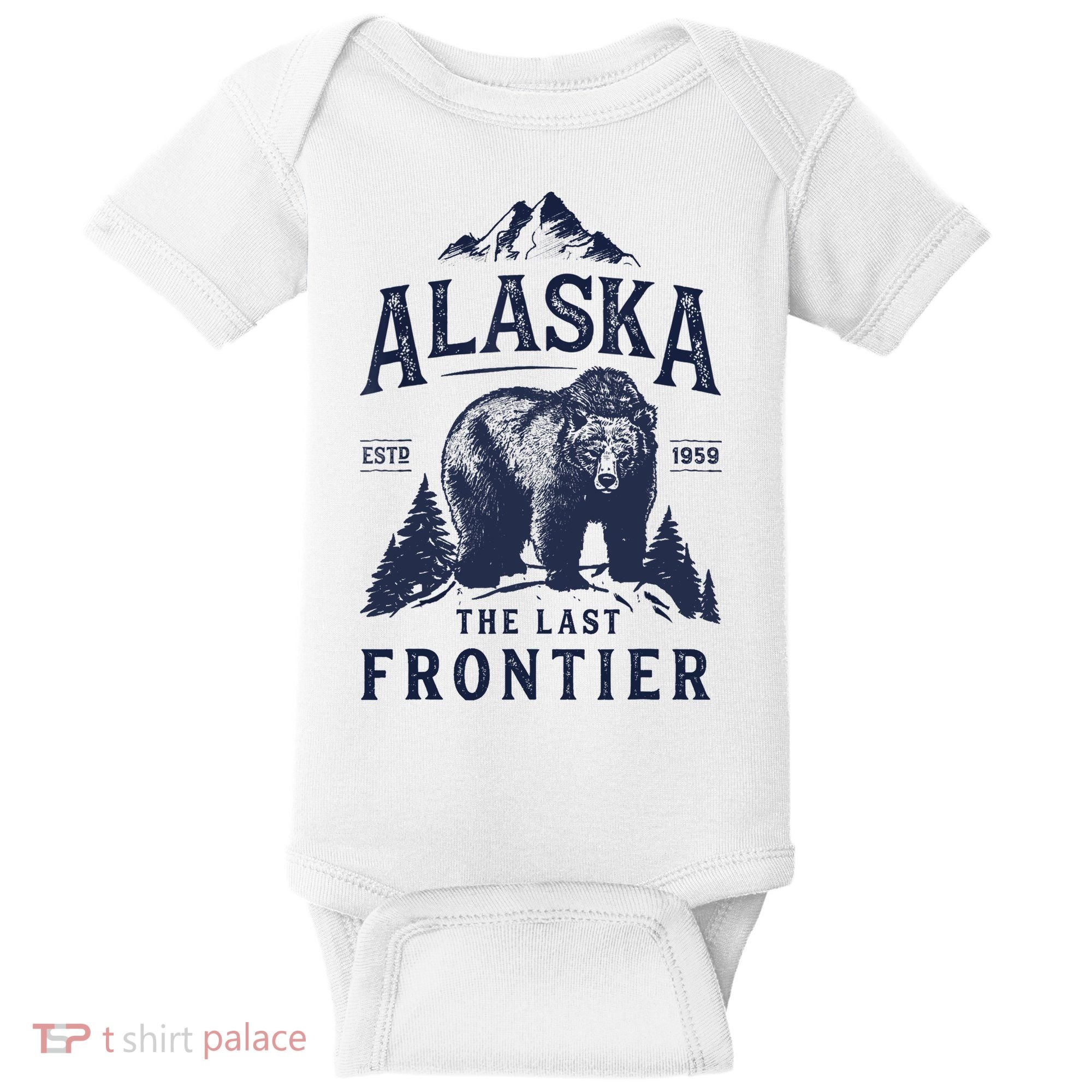 Alaska T The Last Frontier Bear Home Gifts Baby Bodysuit