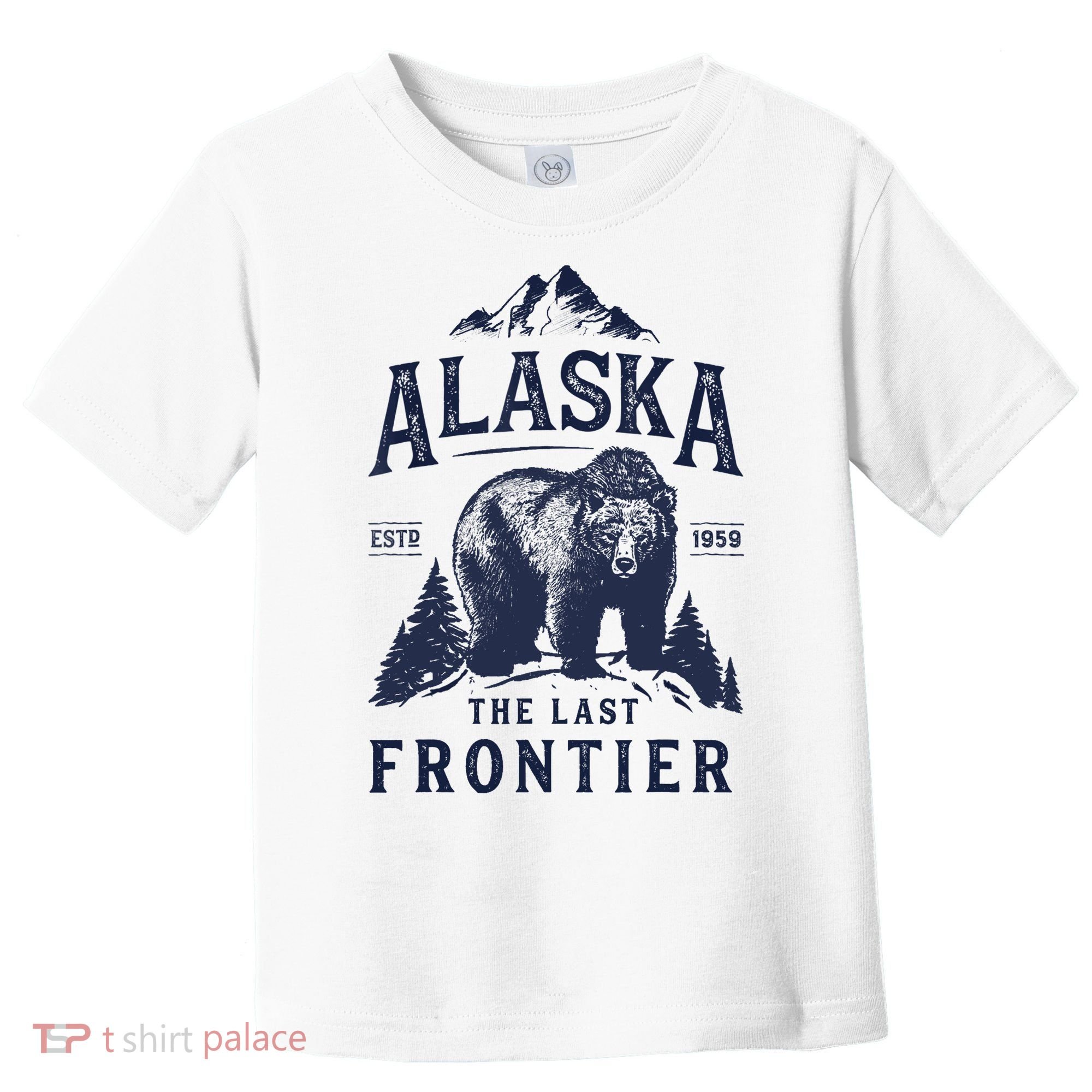 Alaska T The Last Frontier Bear Home Gifts Toddler T-Shirt