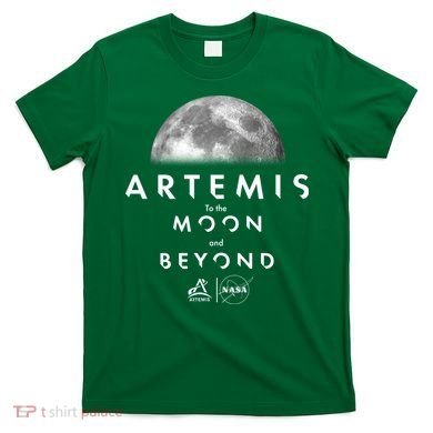 Artemis To The Moon And Beyond T-Shirt