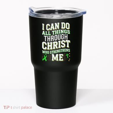 All Things Through Christ Spinal Cord Injury Awareness Tumbler
