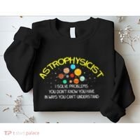 Astrophysicist Telescope Telescope Astronomer Stars Galaxy Sweatshirt thumb 2