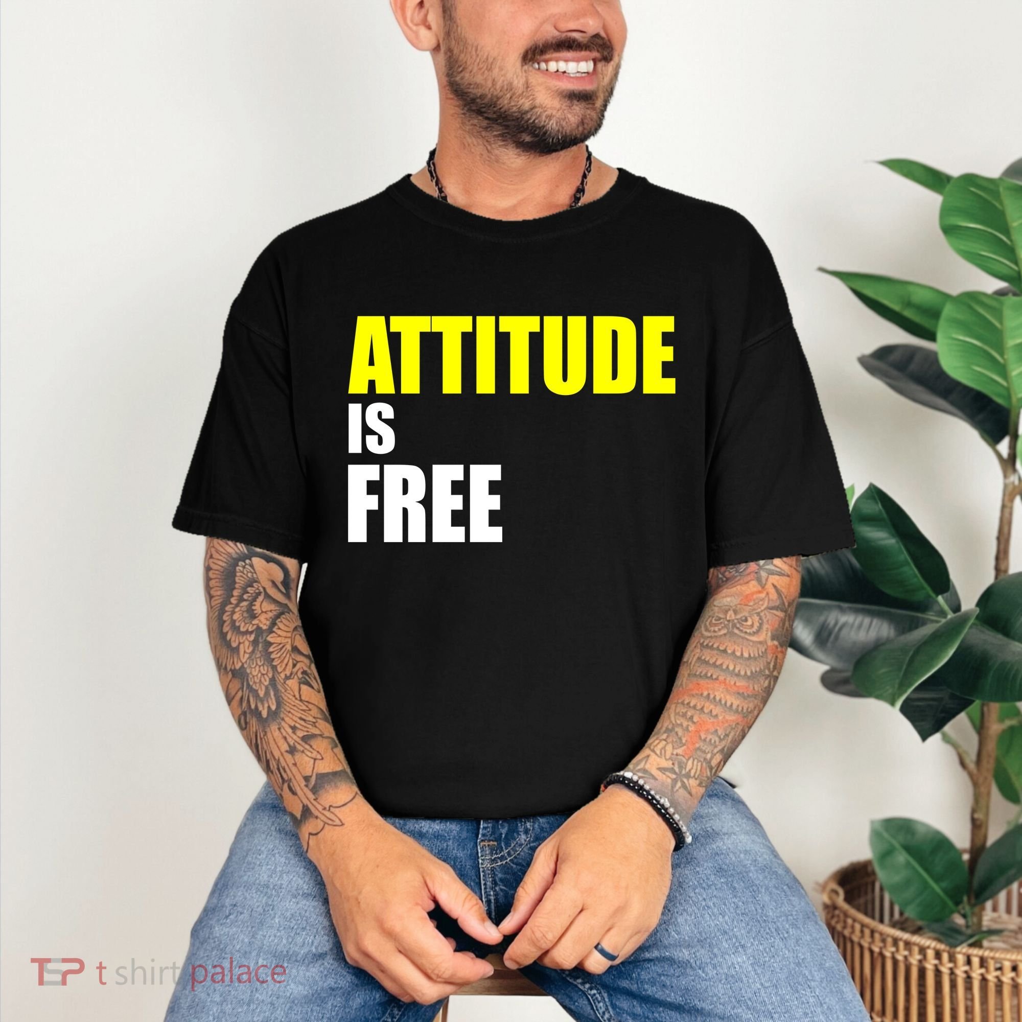 Attitude Is Free Comfort Colors T-Shirt