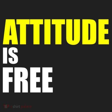 Attitude Is Free Comfort Colors T-Shirt