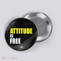 Attitude Is Free Button thumb 0