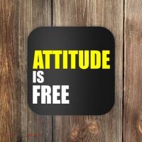 Attitude Is Free Coaster thumb 0