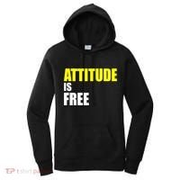 Attitude Is Free Women's Hoodie thumb 0