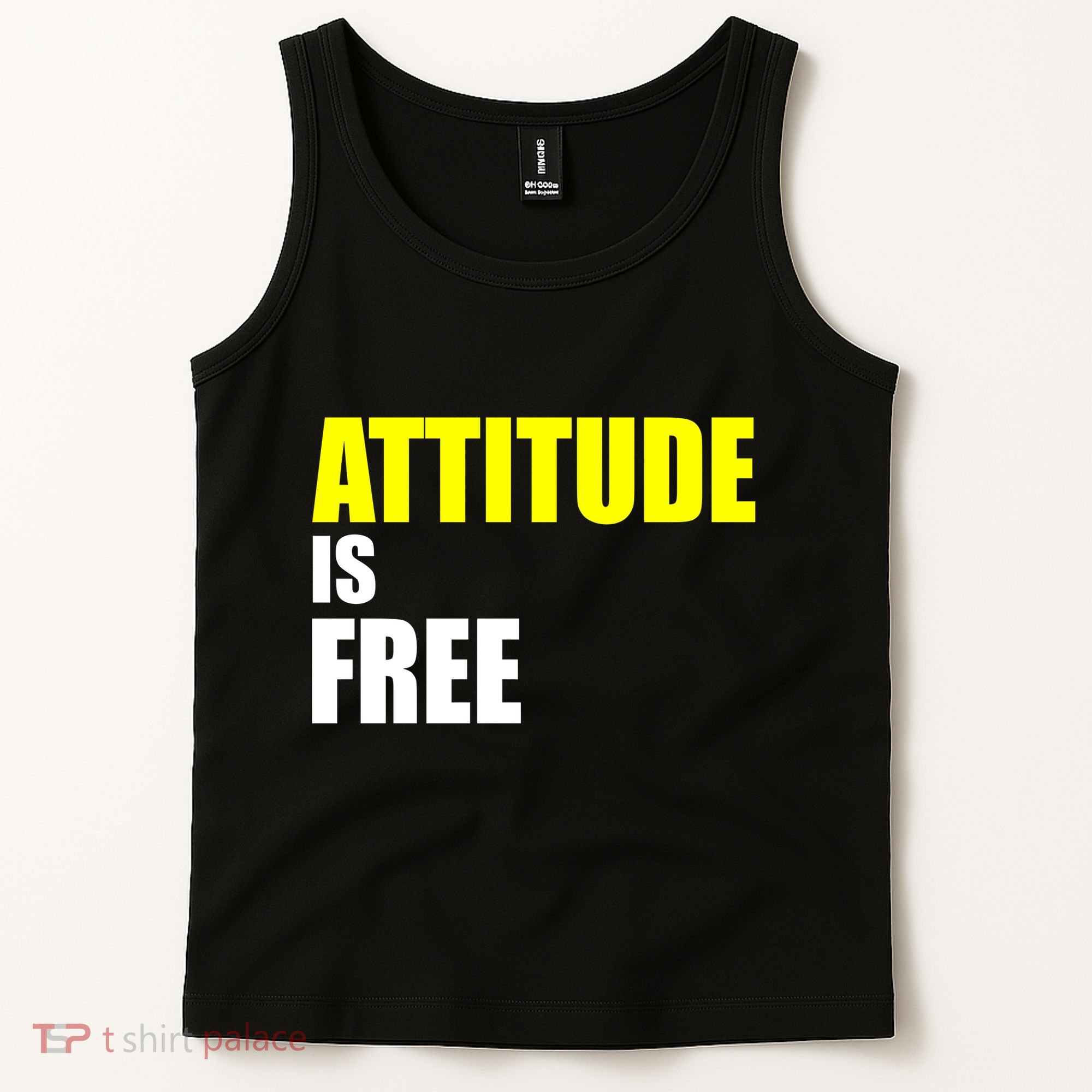 Attitude Is Free Tank Top