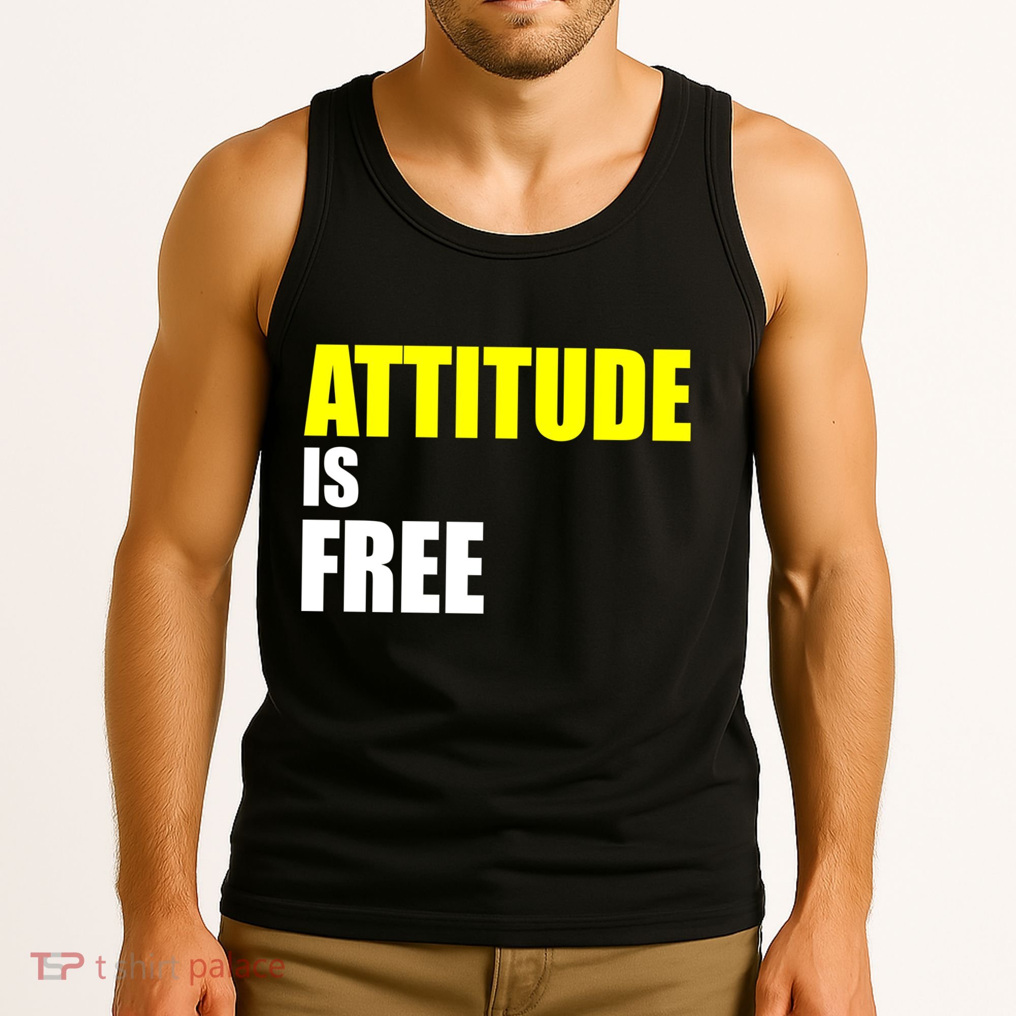 Attitude Is Free Tank Top