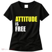 Attitude Is Free Women's T-Shirt thumb 0