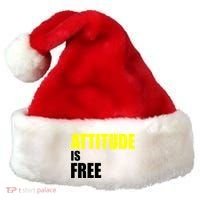 Attitude Is Free Santa Hat thumb 0