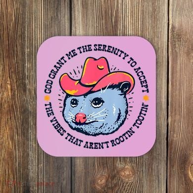 Accept The Vibes That Arent Rootin Tootin Funny Opossum Coaster