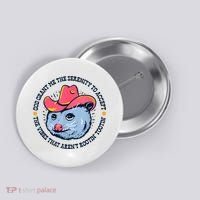 Accept The Vibes That Arent Rootin Tootin Funny Opossum Button thumb 0