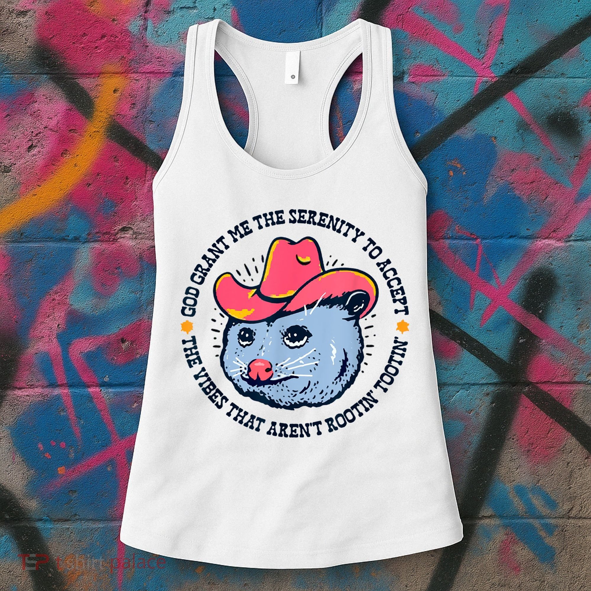 Accept The Vibes That Arent Rootin Tootin Funny Opossum Women's Tank Top