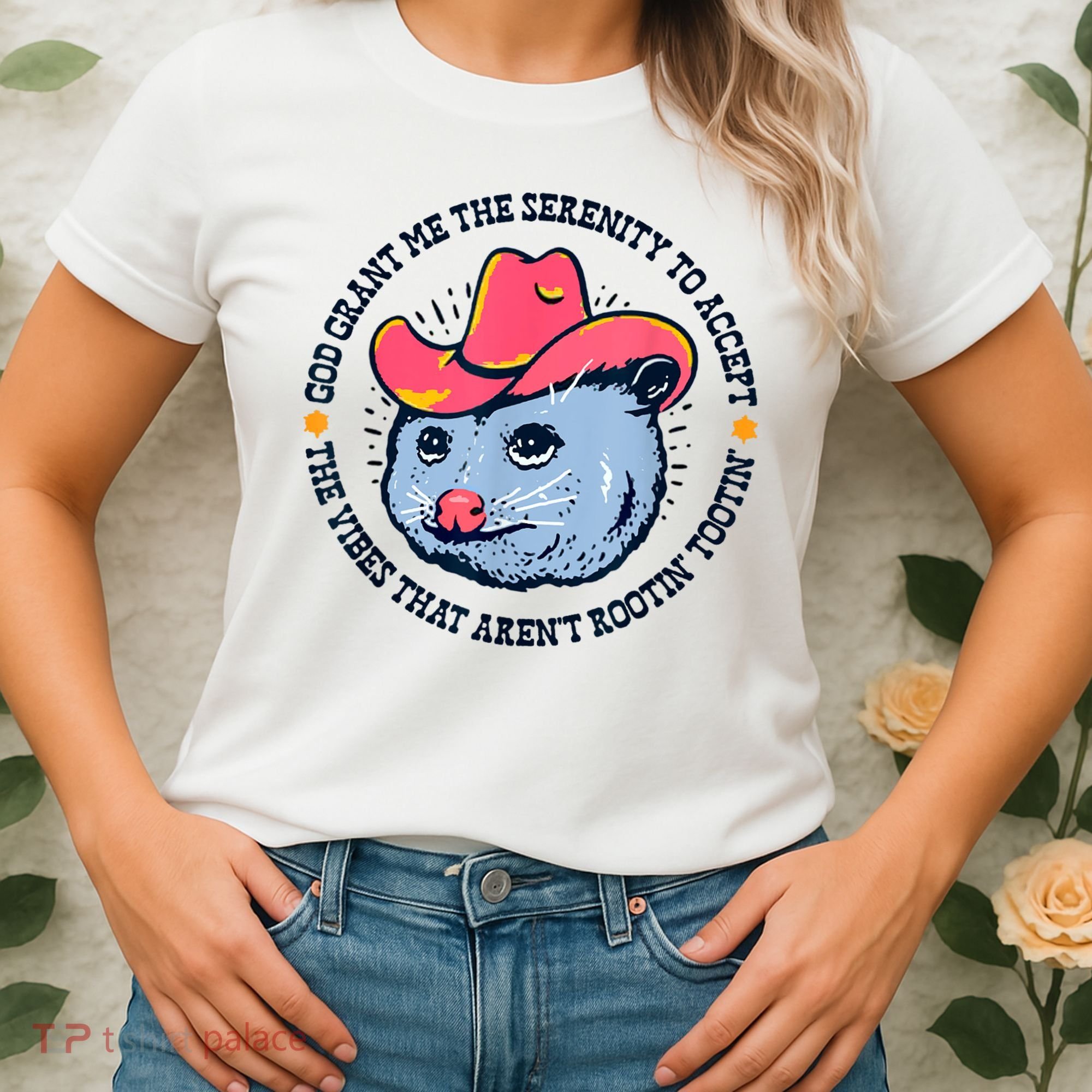 Accept The Vibes That Arent Rootin Tootin Funny Opossum Women's T-Shirt