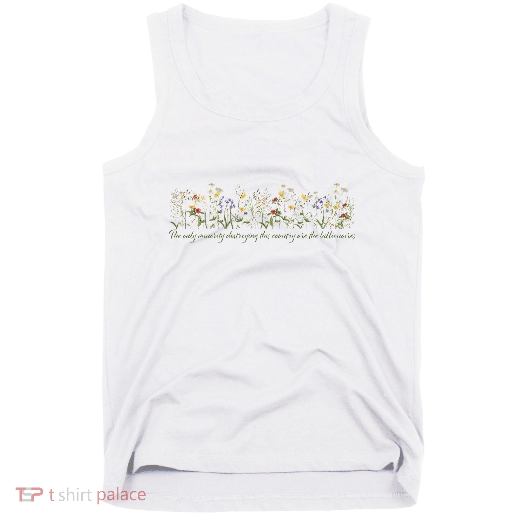Anti Trump Wildflowers Corrupt Billionaires Tank Top