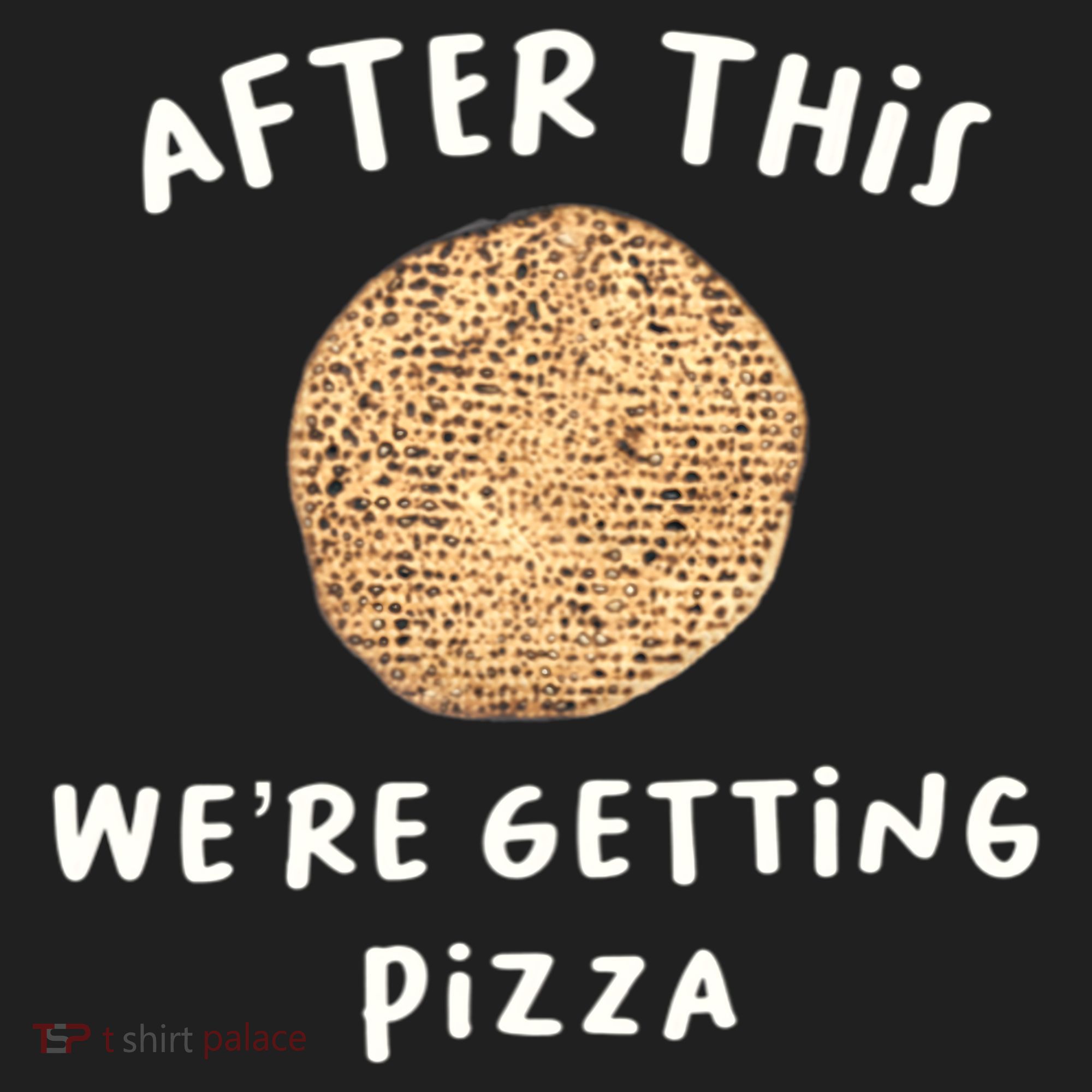 After This We're Getting Pizza Jewish Passover Matzah Seder Gift Golf Towel