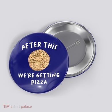 After This We're Getting Pizza Jewish Passover Matzah Seder Gift Button