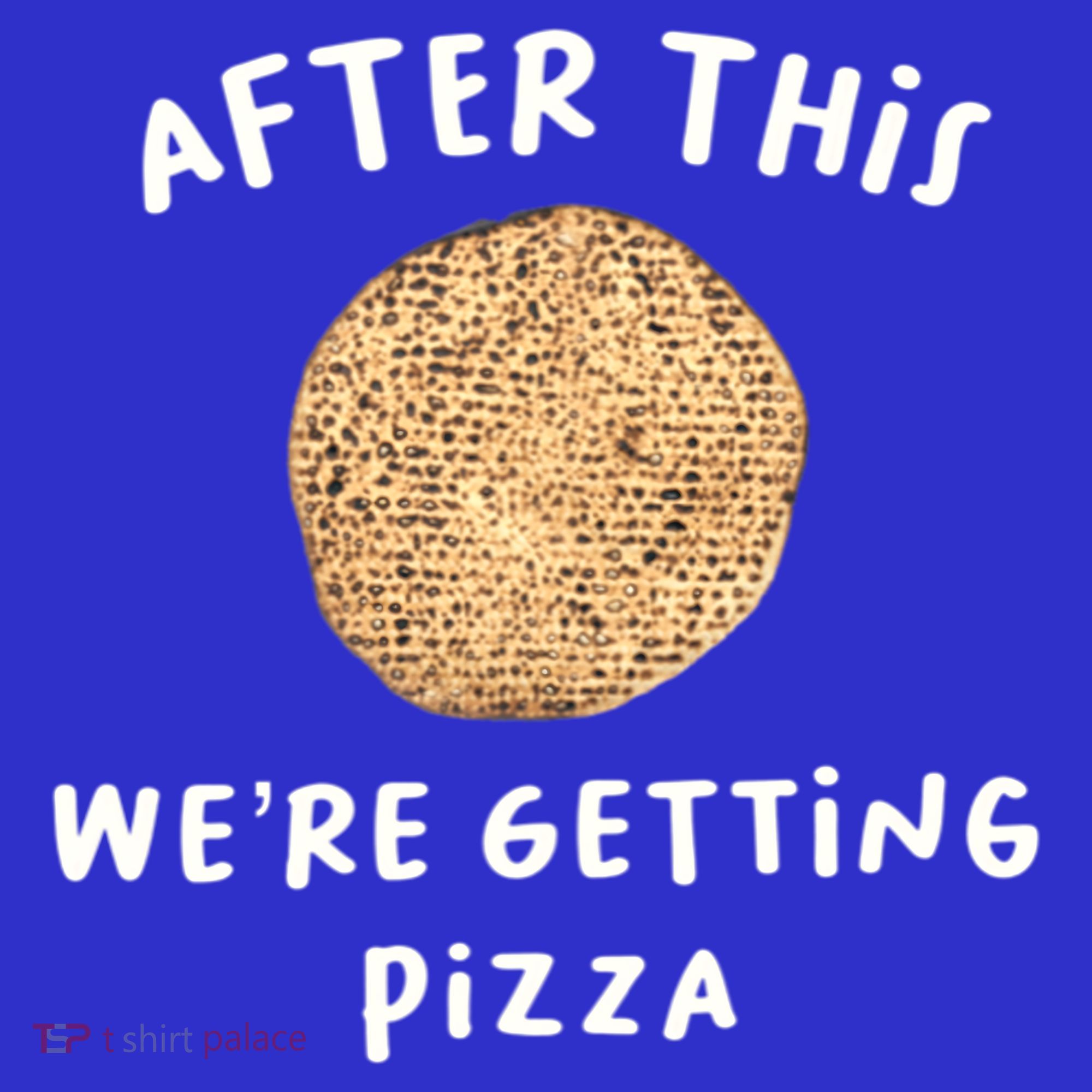 After This We're Getting Pizza Jewish Passover Matzah Seder Gift Women's Tank Top