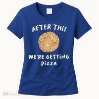 After This We're Getting Pizza Jewish Passover Matzah Seder Gift Women's T-Shirt thumb 0