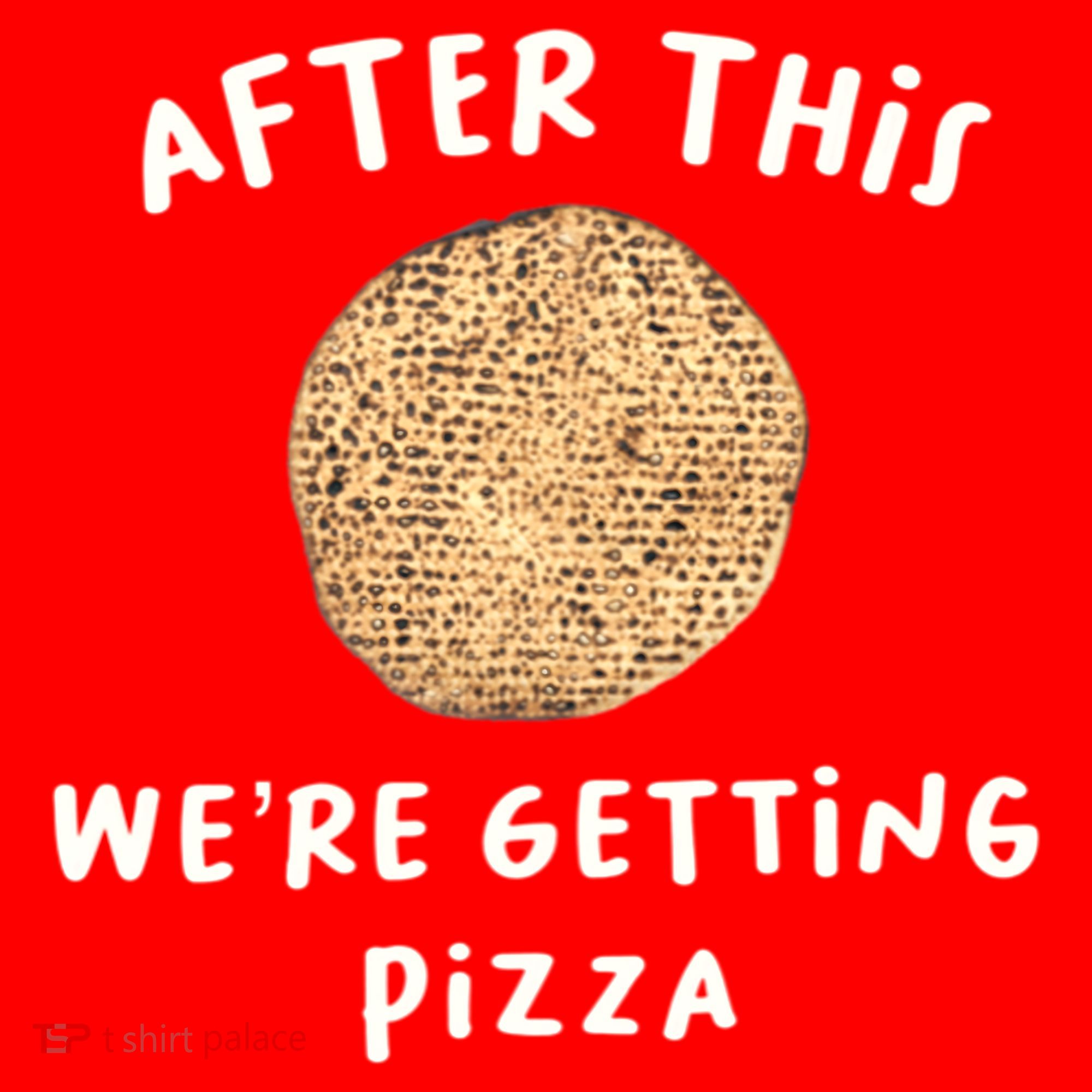 After This We're Getting Pizza Jewish Passover Matzah Seder Gift Santa Hat