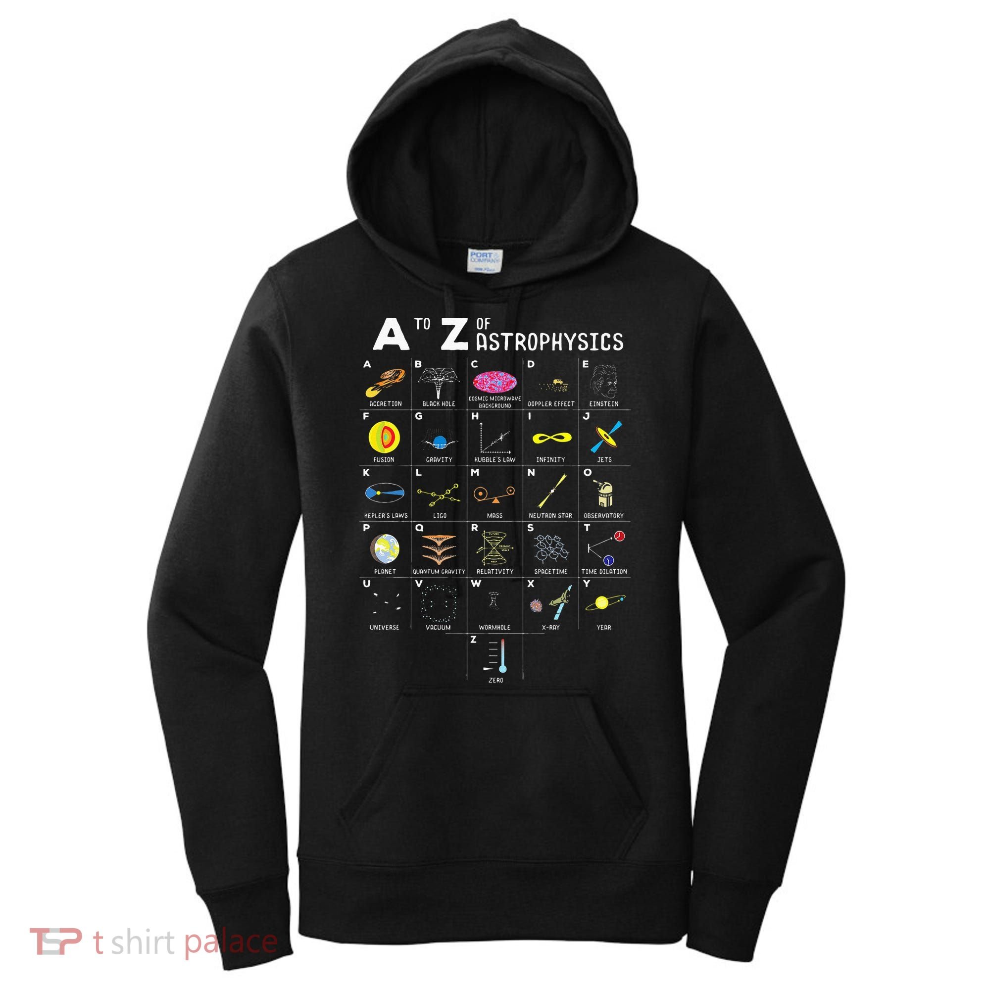 A To Z Funny Astronomy Lover Astrophysics Astronomer Gift Women's Hoodie