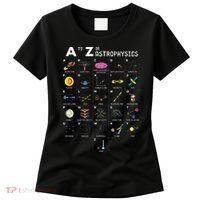 A To Z Funny Astronomy Lover Astrophysics Astronomer Gift Women's T-Shirt thumb 0