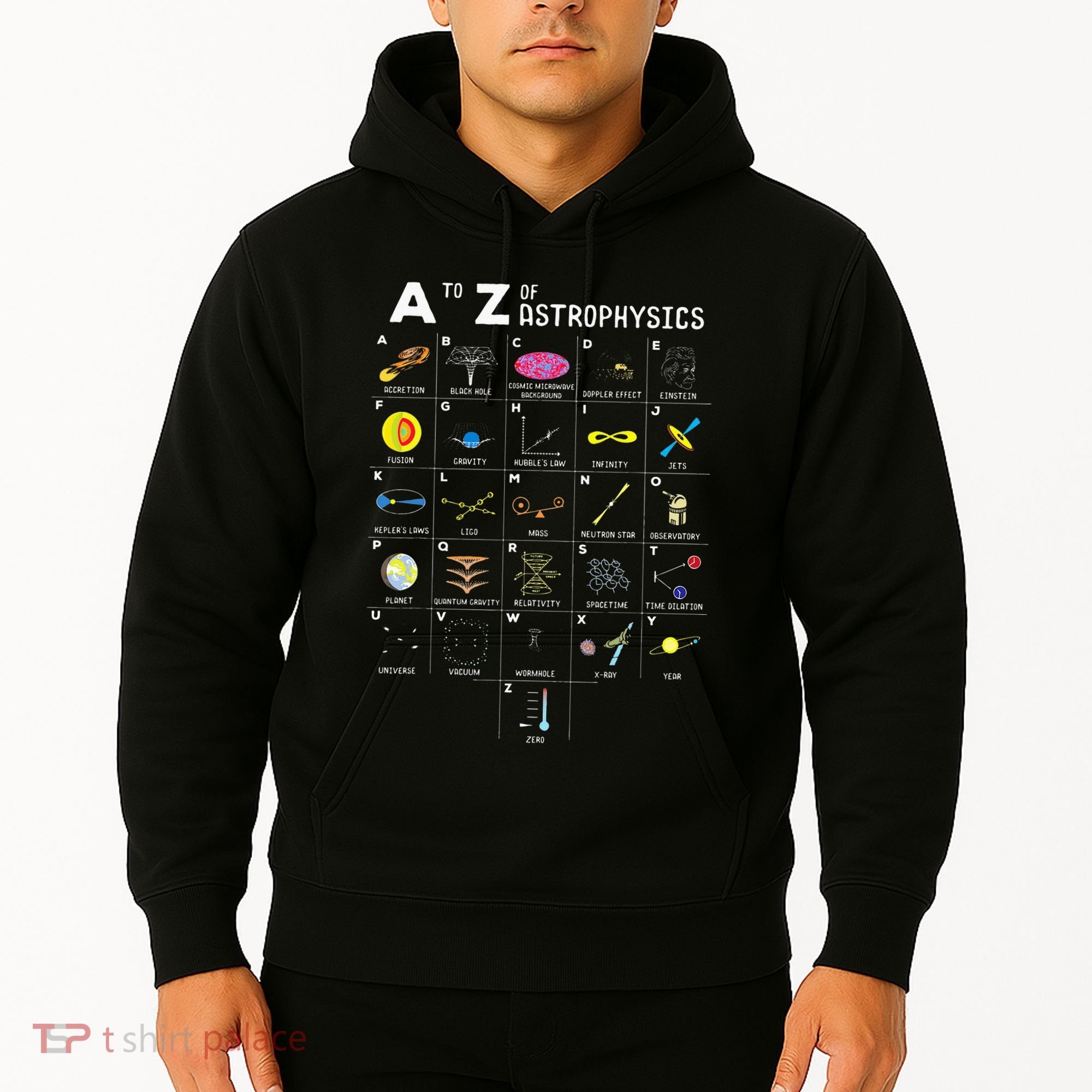 A To Z Funny Astronomy Lover Astrophysics Astronomer Gift Hoodie