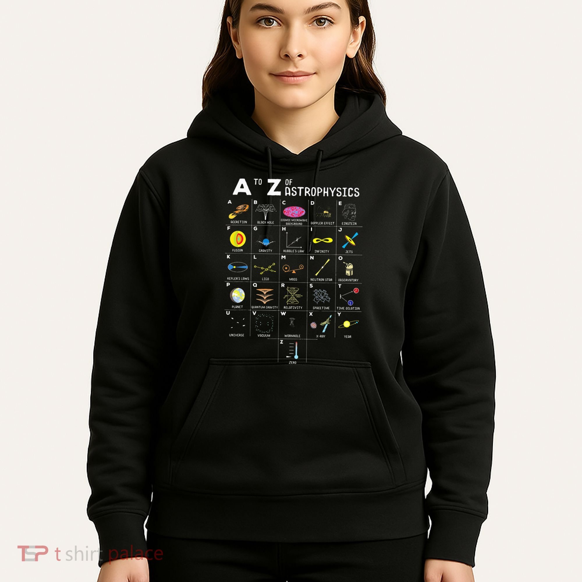 A To Z Funny Astronomy Lover Astrophysics Astronomer Gift Hoodie