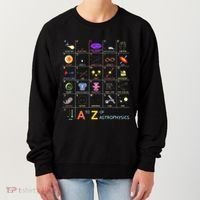 A To Z Funny Astronomy Lover Astrophysics Astronomer Women's Sweatshirt thumb 0