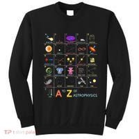 A To Z Funny Astronomy Lover Astrophysics Astronomer Sweatshirt thumb 0