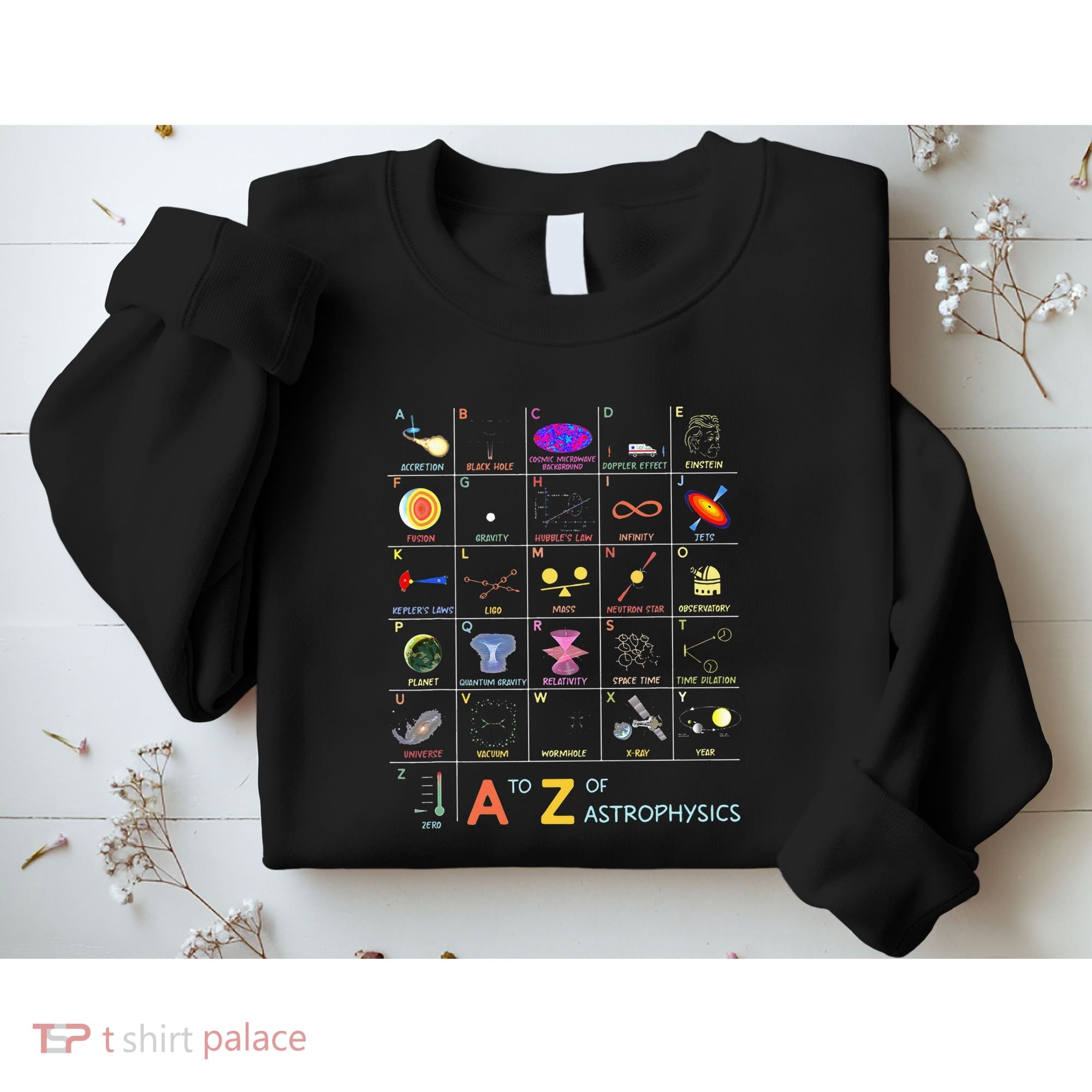 A To Z Funny Astronomy Lover Astrophysics Astronomer Sweatshirt