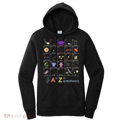 A To Z Funny Astronomy Lover Astrophysics Astronomer Women's Hoodie