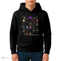 A To Z Funny Astronomy Lover Astrophysics Astronomer Kids Hoodie thumb 4