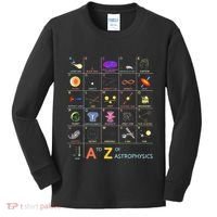 A To Z Funny Astronomy Lover Astrophysics Astronomer Kids Long Sleeve Shirt thumb 0