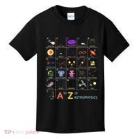 A To Z Funny Astronomy Lover Astrophysics Astronomer Kids T-Shirt thumb 0