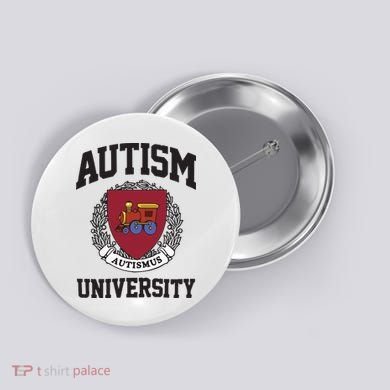 Autism University Autismus Button